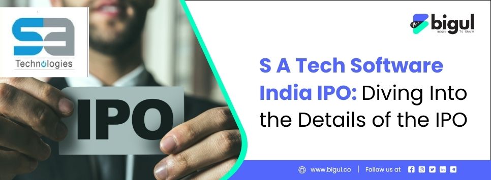 SA Tech Software India IPO